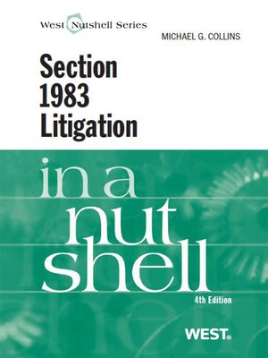 cover image of Collins' Section 1983 Litigation in a Nutshell, 4th